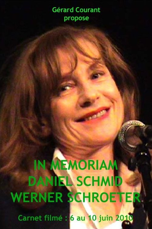 Постер In Memoriam Daniel Schmid Werner Schroeter